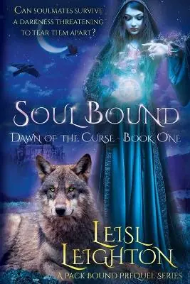 Soul Bound by Leisl Leighton Consegna Rapida